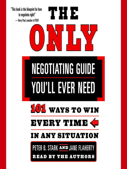 Title details for The Only Negotiating Guide You'll Ever Need by Peter B. Stark - Available